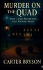 Murder on the Quad