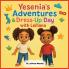 Yesenia's Adventures & Dress-Up Day with Leiliana
