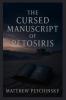 The Cursed Manuscript of Petosiris