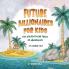 Future Billionaires For Kids