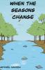 When The Seasons Change Issue #1