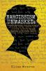 Narcissism Unmasked