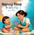 Nanny Time. The Story of Us