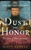 Dust and Honor - The Story of Peter Cornelius