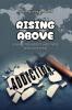 Rising Above