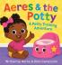 Aeres & the Potty