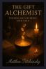 The Gift Alchemist