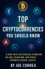 Top Cryptocurrencies You Should Know