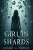 Girl in Shards