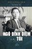 Ngô Đình Diệm và Tôi (softcover - black&white)