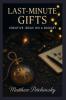 Last-Minute Gifts