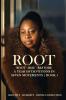 Root · Rise · Restore - A Year of Devotions in Seven Movements | ROOT - BOOK 1