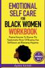 Emotional Self-Care for Black Women
