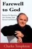 Farewell to God Charles Templeton