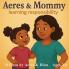 Aeres & Mommy