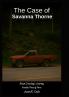 The Case of Savanna Thorne- Brian Crossley's Journey Novella Three of Three