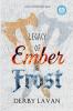 Legacy of Ember and Frost