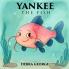 Yankee the Fish