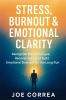 Stress Burnout & Emotional Clarity