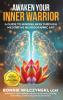 Awaken Your Inner Warrior