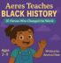 Aeres Teaches Black History