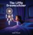 The Little Dreamcatcher