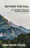 Beyond the Fall