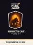 Mammoth Cave National Park Adventure Guide