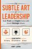 The Subtle Art of Leadership