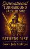 Generational Turnaround Back To God Fathers Rise