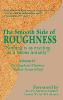 The Smooth Side of Roughness (Volume