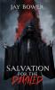 Salvation for the Damned