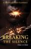 BREAKING THE SILENCE