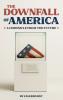 The Downfall of America