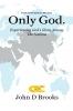ONLY GOD