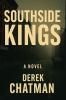 SOUTHSIDE KINGS SERIES BOOK 1