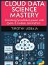 CLOUD DATA SCIENCE MASTERY