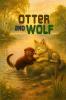 Otter and Wolf
