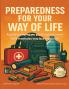 Preparedness For Your Way Of Life