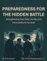 Preparedness For The Hidden Battle