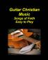 Guitar Christian Music Songs of Faith Easy to Play