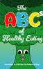 The ABC's of Healthy Living