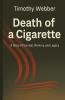 Death of a Cigarette