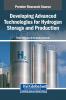 Developing Advanced Technologies for Hydrogen Storage and Production