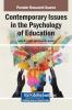 Contemporary Issues in the Psychology of Education