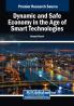 Dynamic and Safe Economy in the Age of Smart Technologies