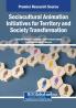 Sociocultural Animation Initiatives for Territory and Society Transformation