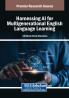 Harnessing AI for Multigenerational English Language Learning