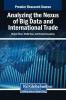 Analyzing the Nexus of Big Data and International Trade