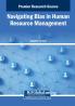 Navigating Bias in Human Resource Management